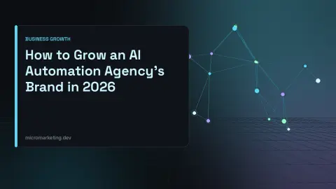 Title card reading How to Grow an AI Automation Agency's Brand in 2026 beside a glowing cyan node network on a dark grid